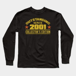 Outstanding Since 2001 Long Sleeve T-Shirt